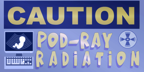 caution sign for pod ray radiation